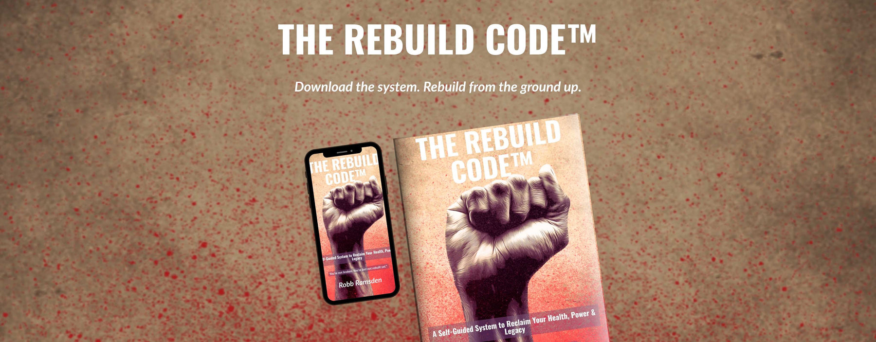 The Rebuild Code By Robb Ramsden Ebook Course